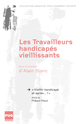 Vieillir handicapé et après…? De Philippe Pitaud, sous la direction d’Alain Blanc - PUG (Presses Universitaires de Grenoble)