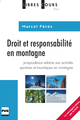 Droit et responsabilité en montagne De Marcel Pérès - PUG (Presses Universitaires de Grenoble)