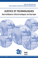 Justice et technologies De Jean-Charles Froment et Martine Kaluszynski - PUG (Presses Universitaires de Grenoble)