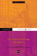 Une école à la mesure des Alpes De René Favier, Julien Coppier et Yves Kinossian - PUG (Presses Universitaires de Grenoble)