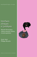 Interfaces cliniques et juridiques De Annie Auret et Philippe Bessoles - PUG (Presses Universitaires de Grenoble)
