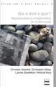 Qui a droit à quoi ? De Christian Staerklé, Christophe Delay, Lavinia Gianettoni et Patricia Roux - PUG (Presses Universitaires de Grenoble)