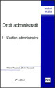 Droit administratif – Tome 1 (2e édition) De Michel Rousset et Olivier Rousset - PUG (Presses Universitaires de Grenoble)