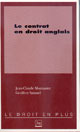 Le contrat en droit anglais De Jean-Claude Montanier et Geoffrey Samuel - PUG (Presses Universitaires de Grenoble)