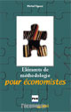 Eléments de méthodologie pour économistes De Michel Vigezzi - PUG (Presses Universitaires de Grenoble)