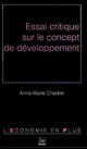 Essai critique sur le concept de développement De Anne-Marie Chartier - PUG (Presses Universitaires de Grenoble)