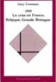 1929 ? La crise en France, Belgique, Grande-Bretagne De G. Coomans - PUG (Presses Universitaires de Grenoble)