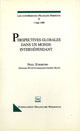 Perspectives globales dans une monde interdépendant De Paul Streeten - PUG (Presses Universitaires de Grenoble)