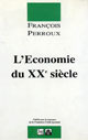 L'économie du XX° siècle (Relié)  - PUG (Presses Universitaires de Grenoble)