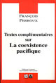 Textes complémentaires sur la coexistence pacifique (Broché)  - PUG (Presses Universitaires de Grenoble)