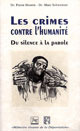 Les crimes contre l'humanité De Pierre Moutin et Marc Schweitzer - PUG (Presses Universitaires de Grenoble)