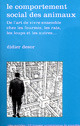 Le comportement social des animaux De Didier Desor - PUG (Presses Universitaires de Grenoble)