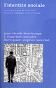 L'identité sociale De Jean-Claude Deschamps - PUG (Presses Universitaires de Grenoble)