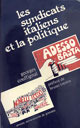 Les syndicats italiens et la politique De Georges Couffignal - PUG (Presses Universitaires de Grenoble)