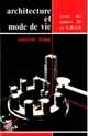 Architecture et mode de vie De Anatole Kopp - PUG (Presses Universitaires de Grenoble)