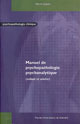 Manuel de psychopathologie psychanalytique De Patrick Juignet - PUG (Presses Universitaires de Grenoble)