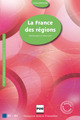 La France des régions De René Bourgeois et Simone Eurin - PUG (Presses Universitaires de Grenoble)