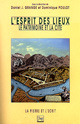 L'esprit des lieux De Daniel J. Grange et Dominique Poulot - PUG (Presses Universitaires de Grenoble)