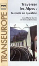 Traverser les Alpes De Jean-Marie Martin et Bertrand Chateau - PUG (Presses Universitaires de Grenoble)