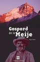Gaspard de la Meije De Roger Canac - PUG (Presses Universitaires de Grenoble)