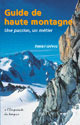 Guide de haute montagne De Daniel Grevoz - PUG (Presses Universitaires de Grenoble)