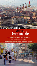 Promenades dans Grenoble De Stephan Corporon, Vincent De Taillandier et René Bourgeois - PUG (Presses Universitaires de Grenoble)
