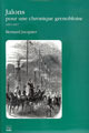 Jalons pour une chronique grenobloise De Bernard Jacquier - PUG (Presses Universitaires de Grenoble)