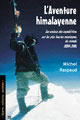 L'Aventure himalayenne De Michel Raspaud - PUG (Presses Universitaires de Grenoble)