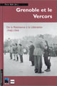 Grenoble et le Vercors  - PUG (Presses Universitaires de Grenoble)