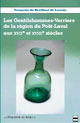 Les Gentilshommes-Verriers de la région du Poët-Laval aux XVIIe et XVIIIe siècles De Françoise De Bouillane de Lacoste - PUG (Presses Universitaires de Grenoble)