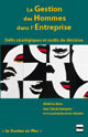 La Gestion des hommes dans l'entreprise De Michel Le Berre, Jean-Claude Castagnos et Guy Tallandier - PUG (Presses Universitaires de Grenoble)