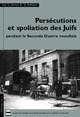 Persécutions et spoliation des Juifs pendant la Seconde Guerre mondiale De Tal Bruttmann - PUG (Presses Universitaires de Grenoble)