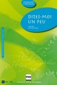 Dites-moi un peu De Karine Ulm et Anne-Marie Hingue - PUG (Presses Universitaires de Grenoble)