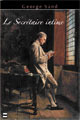 Le Secrétaire intime De George Sand - PUG (Presses Universitaires de Grenoble)