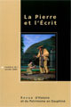 La Pierre et l'Ecrit n° 16 De Alain Belmont - PUG (Presses Universitaires de Grenoble)