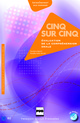Cinq sur cinq, niveau B2 (CD inclus) De Roselyne Rœsch et Rosalba Rolle-Harold - PUG (Presses Universitaires de Grenoble)