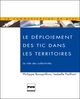 Le Déploiement des Tic dans les territoires De Philippe Bouquillion et Isabelle Pailliart - PUG (Presses Universitaires de Grenoble)