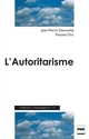 L'Autoritarisme De Jean-Pierre Deconchy et Vincent Dru - PUG (Presses Universitaires de Grenoble)