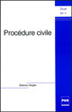 Procédure civile De Etienne Vergès - PUG (Presses Universitaires de Grenoble)