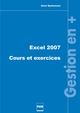 Excel 2007. Cours et exercices De Anne Spalanzani - PUG (Presses Universitaires de Grenoble)