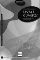 Livres ouverts - Guide pédagogique De Marie-Hélène Estéoule-Exel et Sophie Regnat Ravier - PUG (Presses Universitaires de Grenoble)