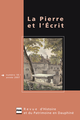 La Pierre et l'Ecrit n° 18 De Alain Belmont - PUG (Presses Universitaires de Grenoble)