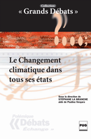 Le Changement climatique dans tous ses états De Stéphane La Branche et Paulina Vergara - PUG (Presses Universitaires de Grenoble)