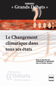 Le Changement climatique dans tous ses états De Stéphane La Branche et Paulina Vergara - PUG (Presses Universitaires de Grenoble)