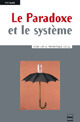 Le Paradoxe et le système De Yves Barel - PUG (Presses Universitaires de Grenoble)