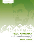 Paul Krugman, un économiste engagé De Steven Coissard - PUG (Presses Universitaires de Grenoble)
