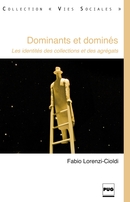 Dominants et dominés De Fabio Lorenzi-Cioldi - PUG (Presses Universitaires de Grenoble)