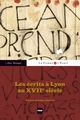 Les écrits à Lyon au XVIIe siècle De Anne Béroujon - PUG (Presses Universitaires de Grenoble)