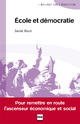 Ecole et démocratie De Daniel Bloch - PUG (Presses Universitaires de Grenoble)