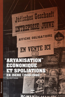 «Aryanisation» économique et spoliation en Isère De Tal Bruttmann - PUG (Presses Universitaires de Grenoble)